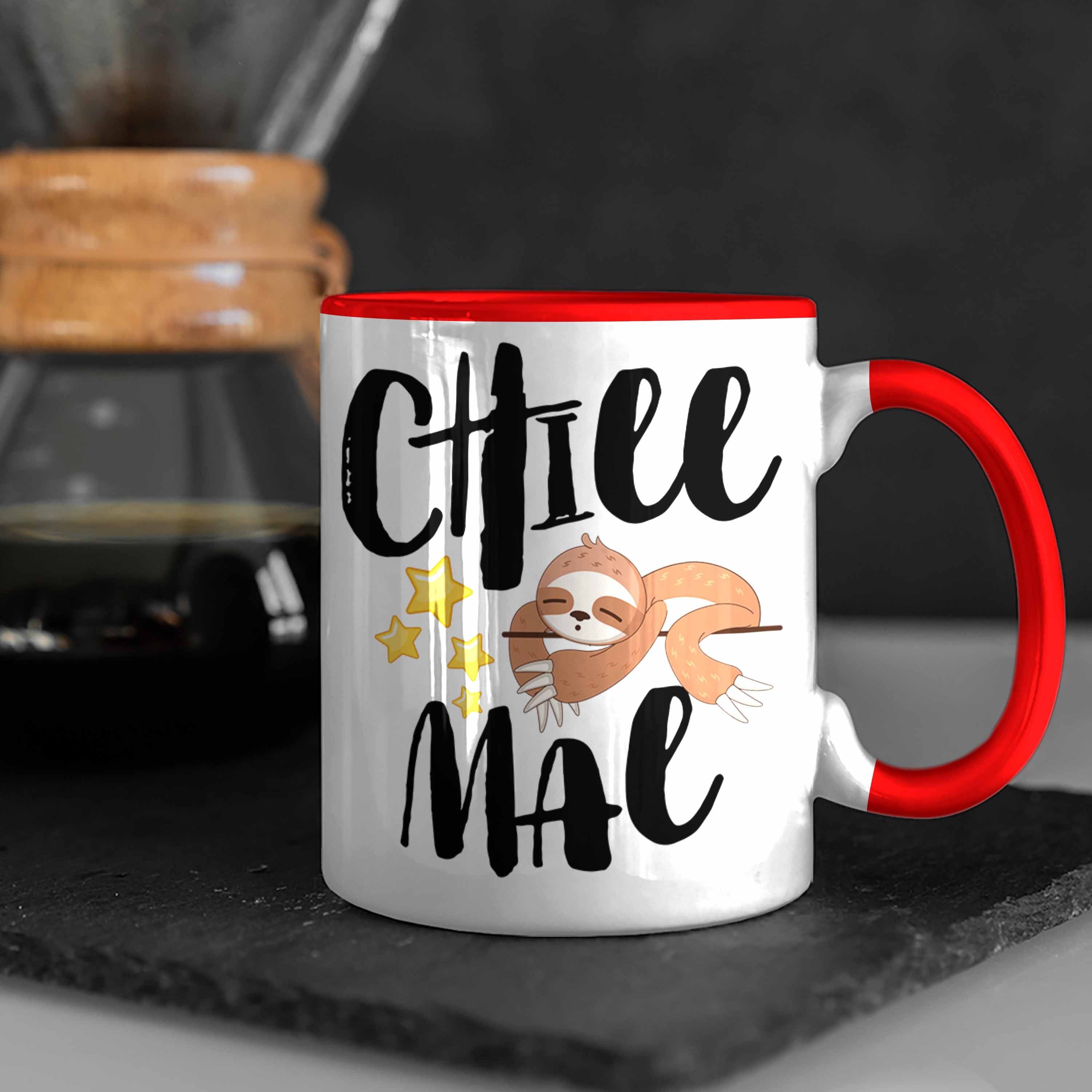 Sprüche Frauen Männer Kaffeetasse - Faultier Tasse Tasse für's Trendation Trendation Rot Chill Mal Lustige Arbeit Büro Kollegin Kinder