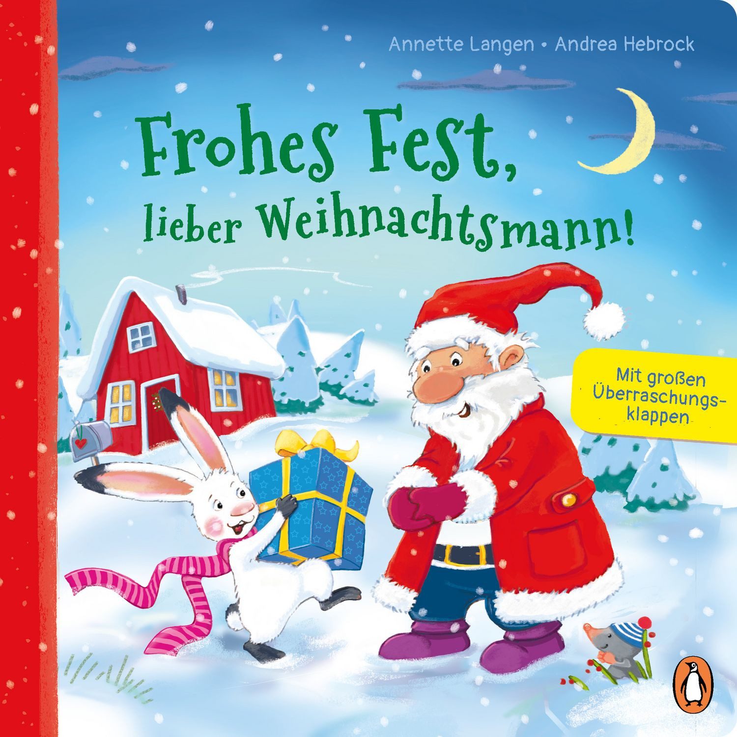 Frohes Fest, lieber Weihnachtsmann! Pappbilderbuch mit Überraschungskl / Annette Langen