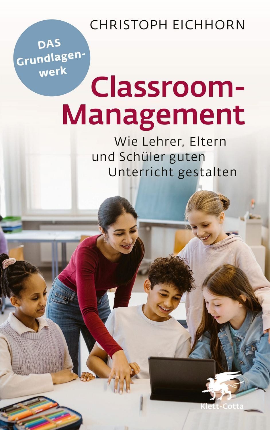 Classroom-Management / Christoph Eichhorn