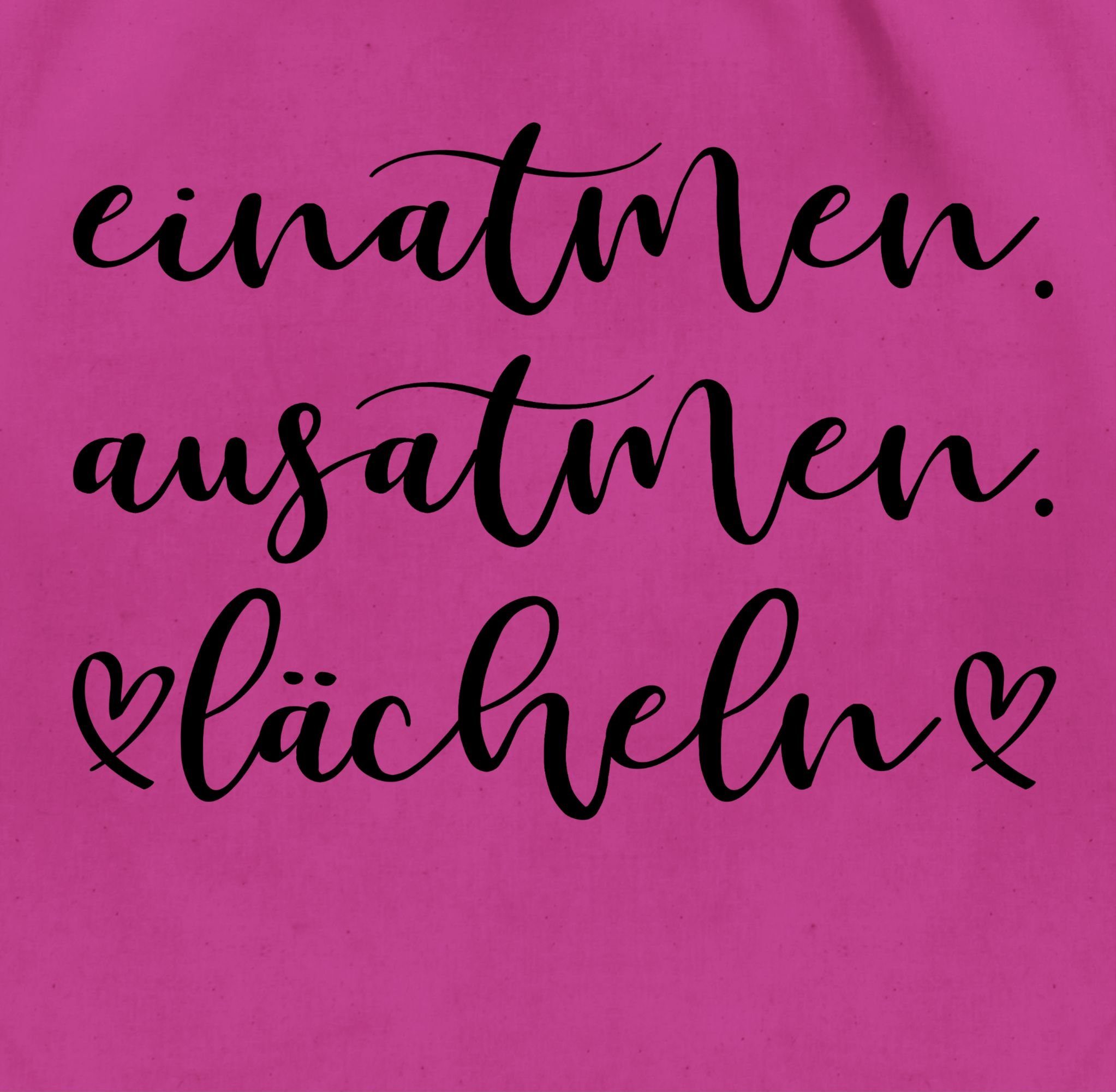 Shirtracer Turnbeutel Einatmen Ausatmen Lächeln, Sprüche Statement mit Spruch