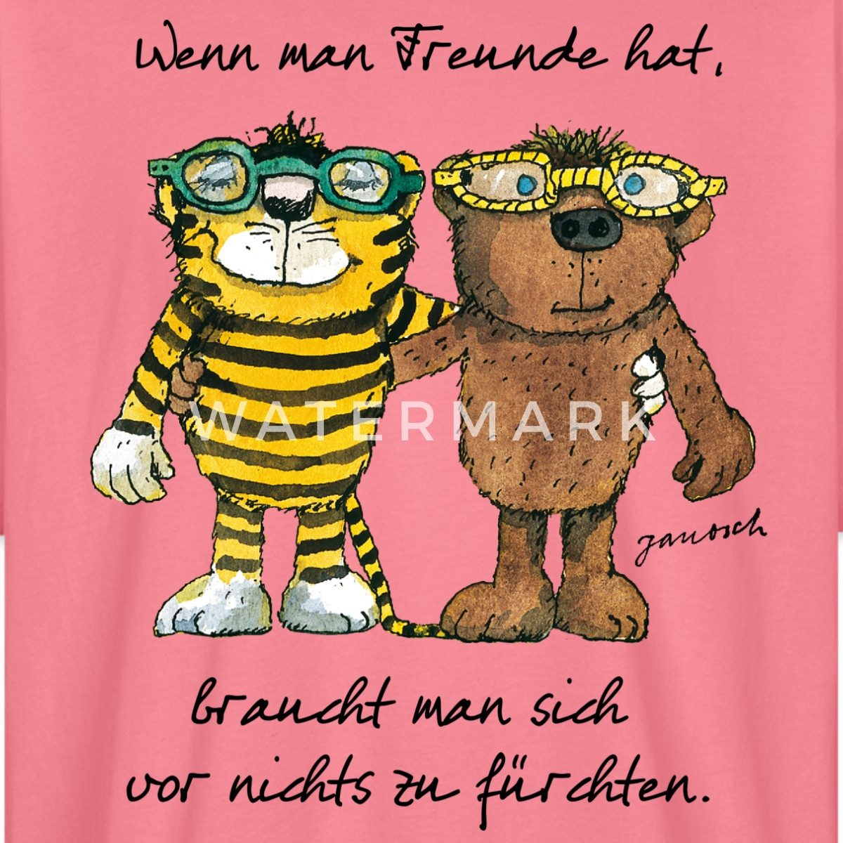 Spreadshirt T-Shirt Janosch Tiger Und Bär Wenn Man Freunde Hat Zitat Oversi günstig online kaufen