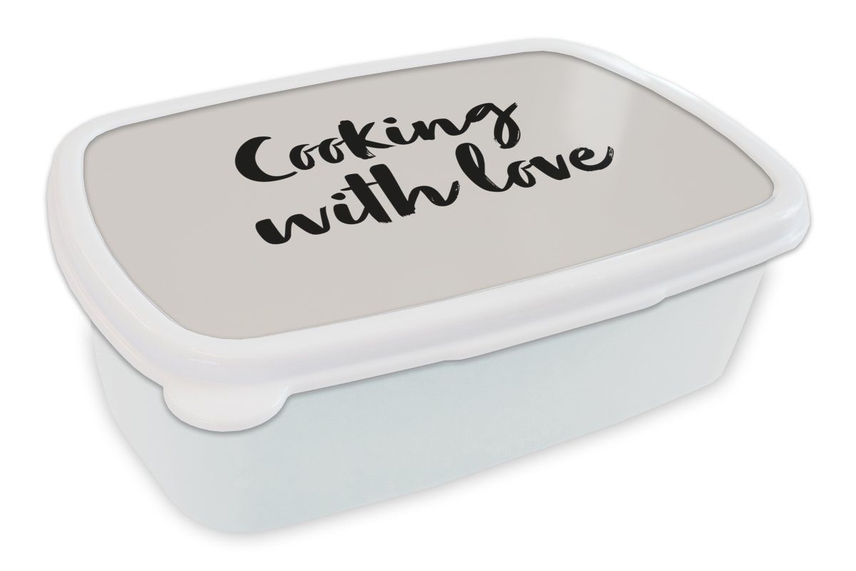 MuchoWow Lunchbox Zitate - Liebe - Kochen mit Liebe - Sprichwörter - Kochen, Kunststoff, (2-tlg), Brotbox für Kinder und Erwachsene, Brotdose, für Jungs und Mädchen weiß