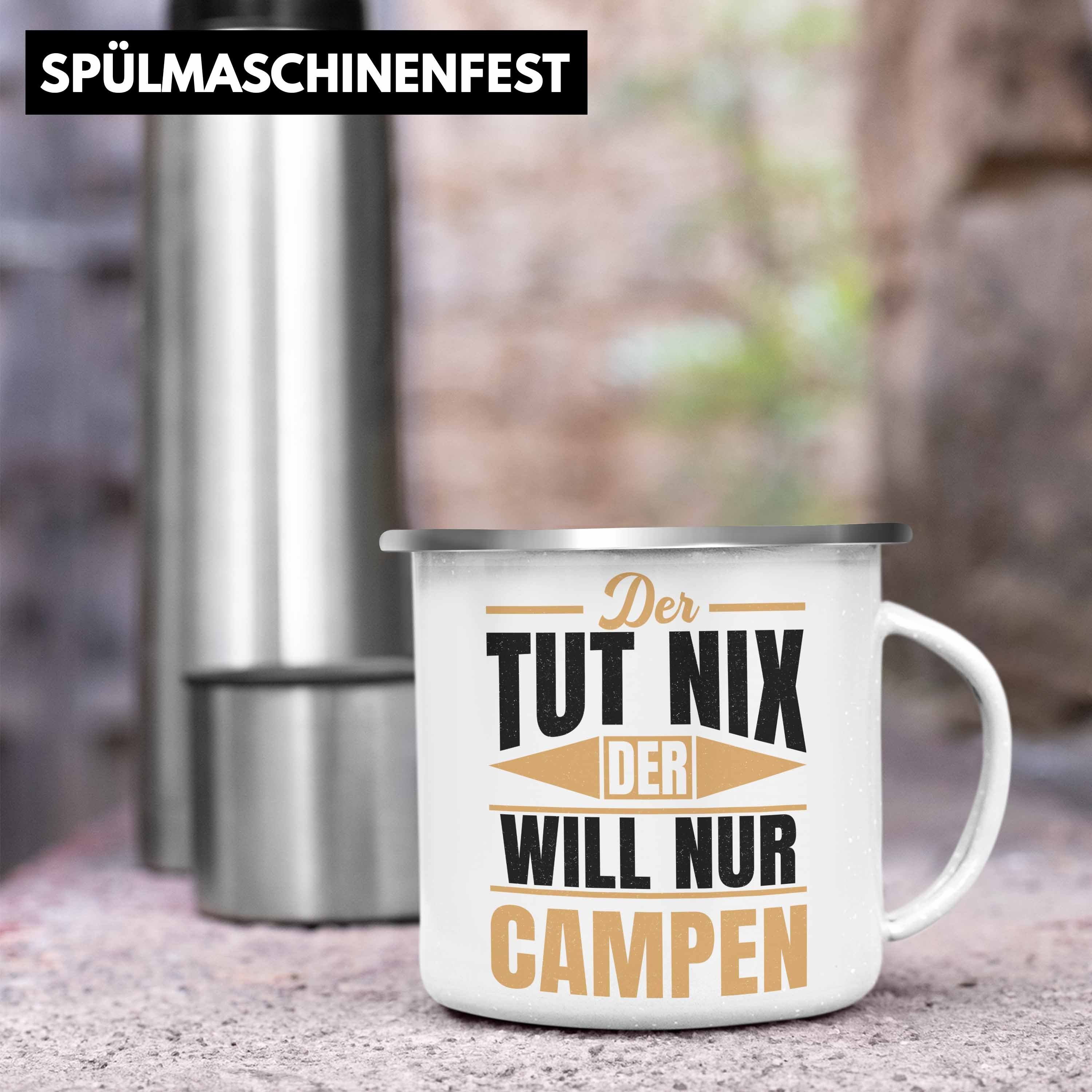 Geschenk Der Wohnmobilfahrer Lustig Tut Camper Trendation Nix Thermotasse Campen Nur Will Silber Wohnmobil Geschenkidee Emaille - Der Trendation Tasse