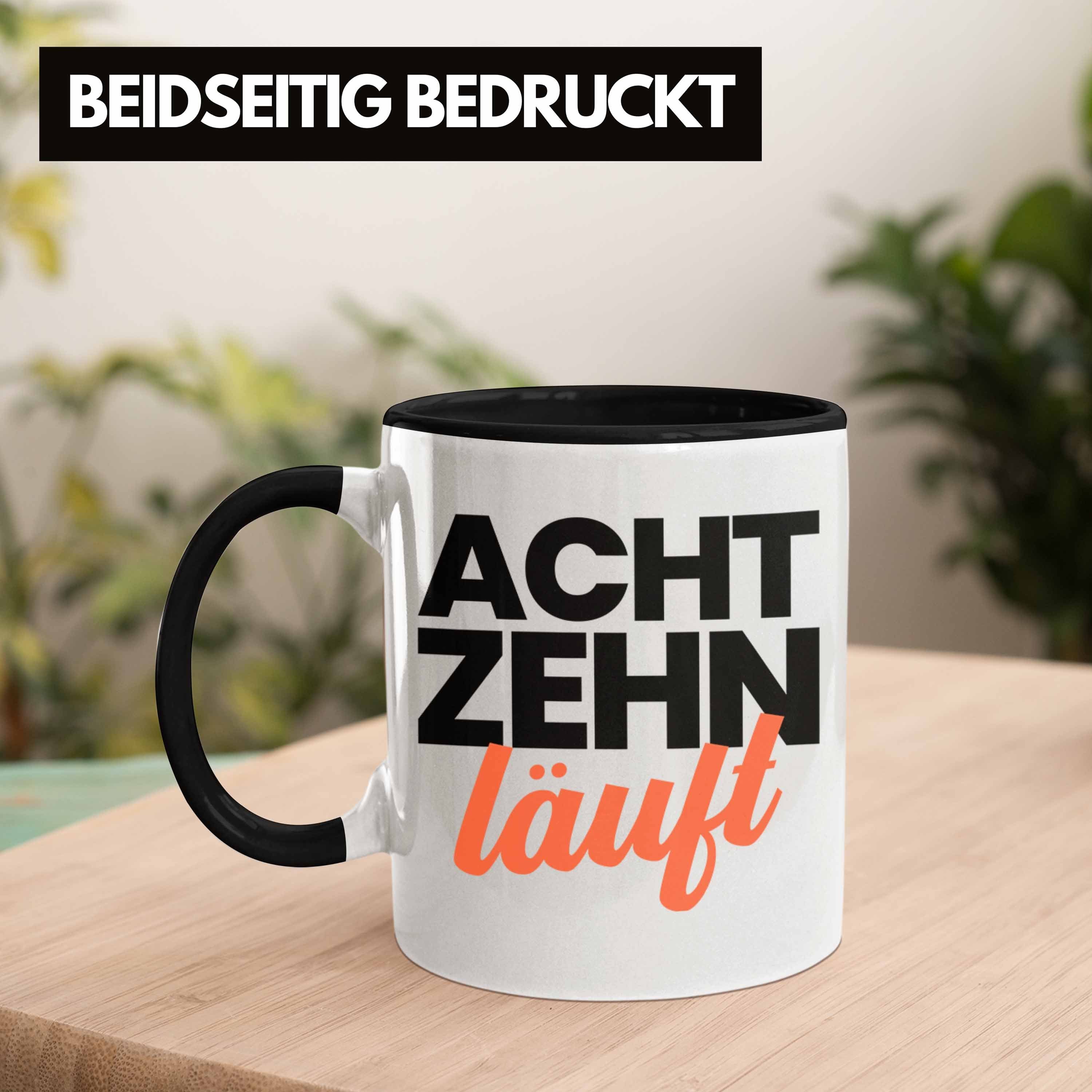 Spruch Tasse Bday Tasse Geschenk Trendation Sprüche - Trendation Geschenkideen Geschenke Geschenkidee 18er zum Geburtstag 18 18. Lustig 18 Mädchen Schwarz Jungen