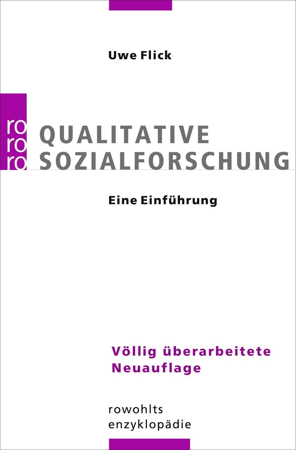 Qualitative Sozialforschung / Uwe Flick
