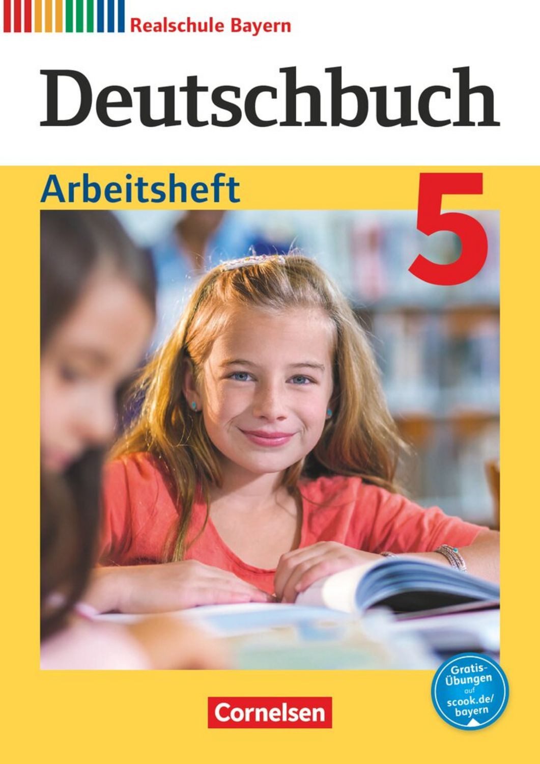 Deutschbuch - Sprach- und Lesebuch - Realschule Bayern 2017 - 5. Jahrg / Sonja Wiesiollek, Monika Hochleitner-Prell, Elke Aigner-Haberstroh, Marlene Krause, Axel Fahl