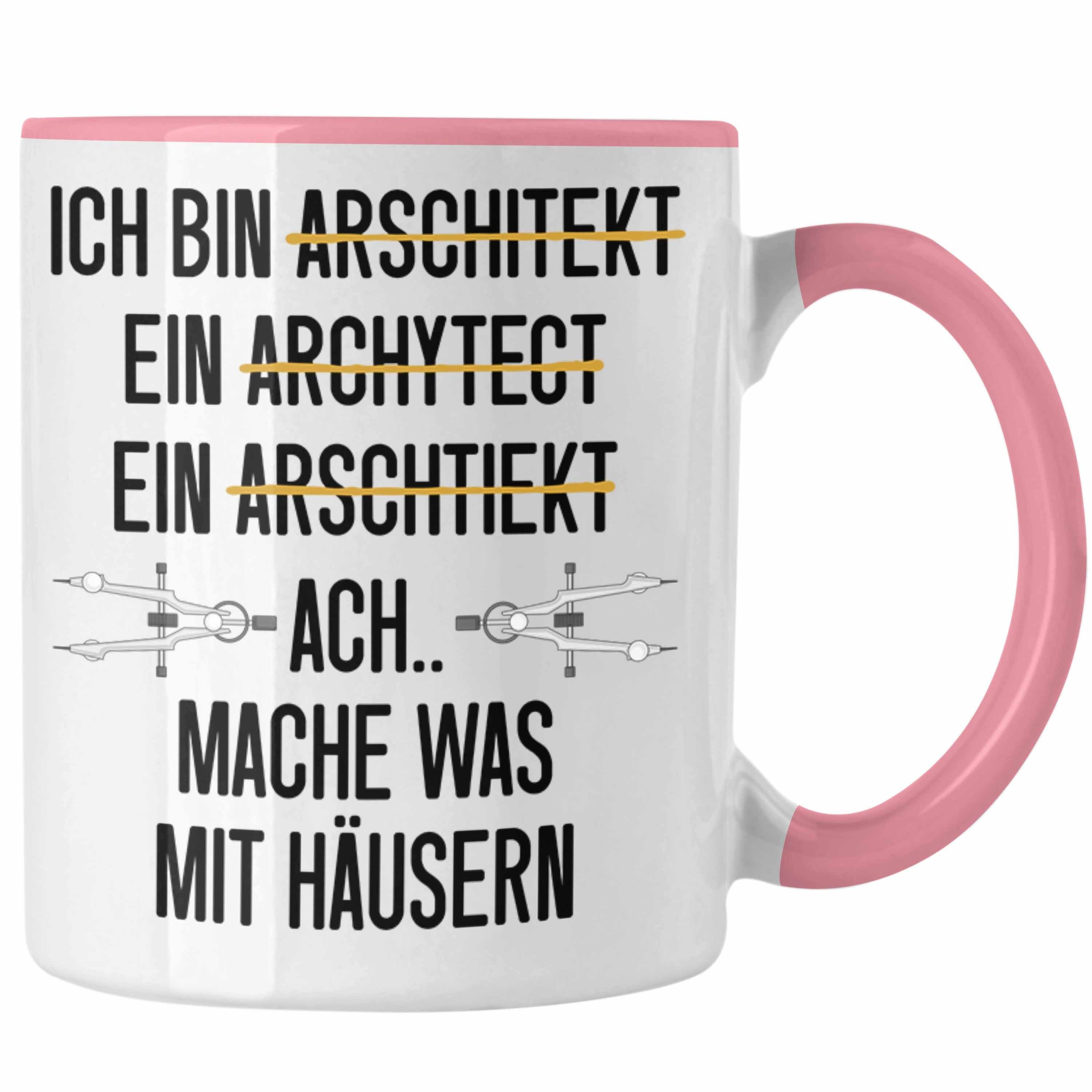 Trendation Tasse Trendation - Architekt Geschenk Tasse Lustig Kaffeetasse mit Spruch Architektur Architekten Geschenkidee Rosa