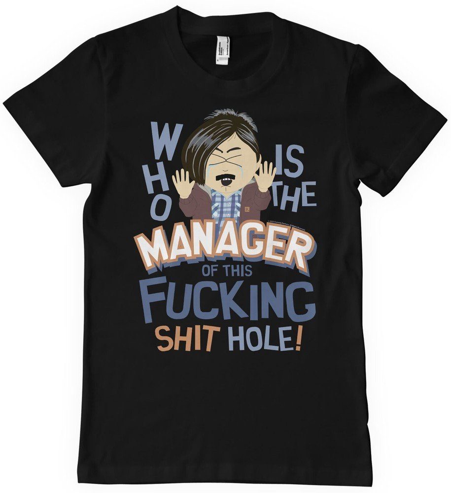 South Park T-Shirt Who´s Manager Of This Sh*t Hole