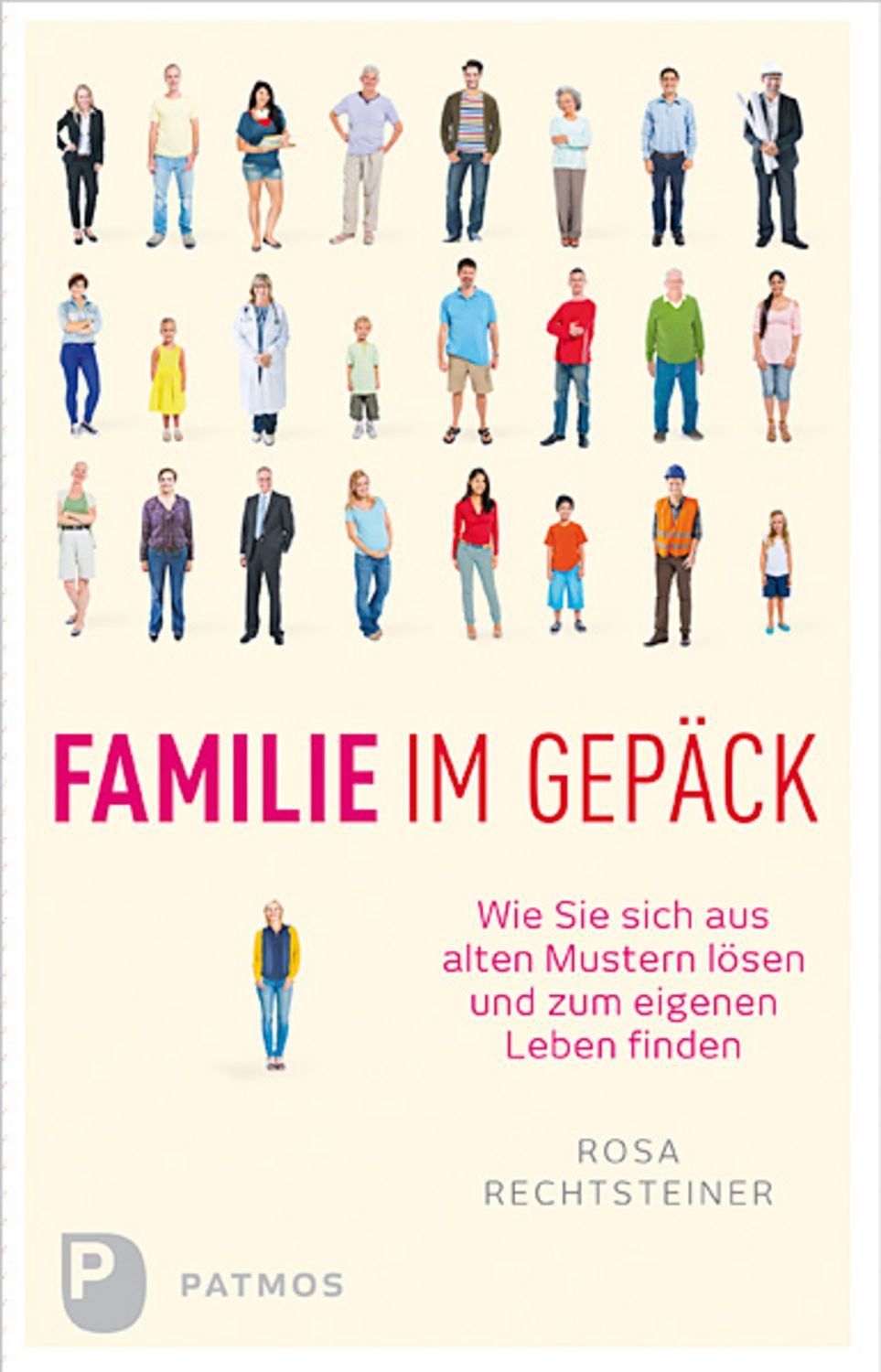 Familie im Gepäck / Rosa Rechtsteiner
