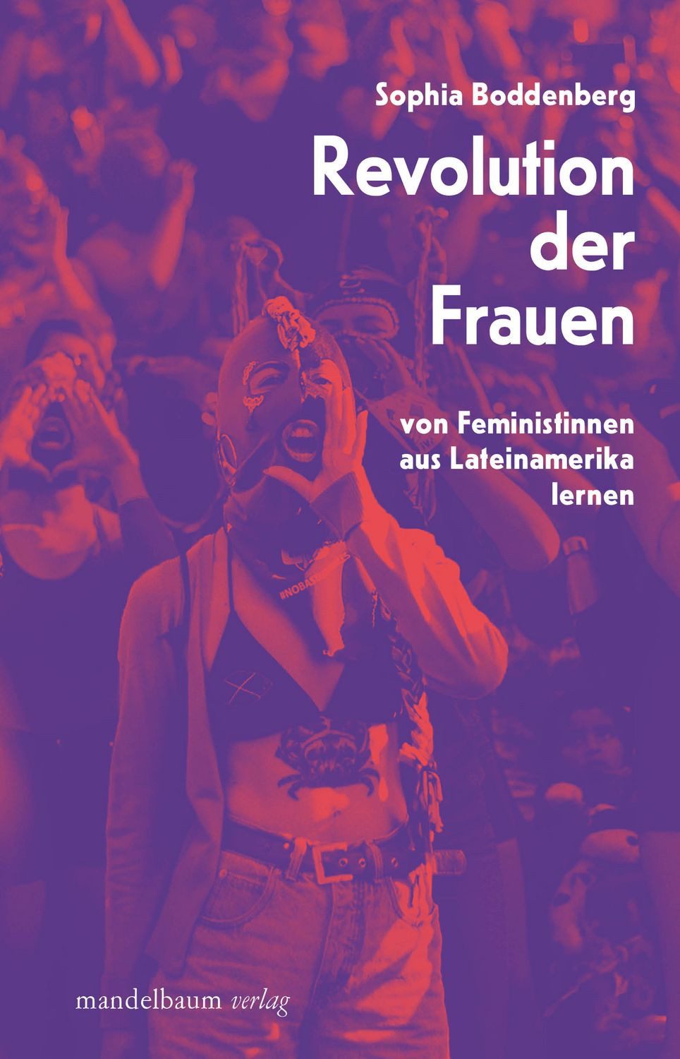 Revolution der Frauen / Sophia Boddenberg
