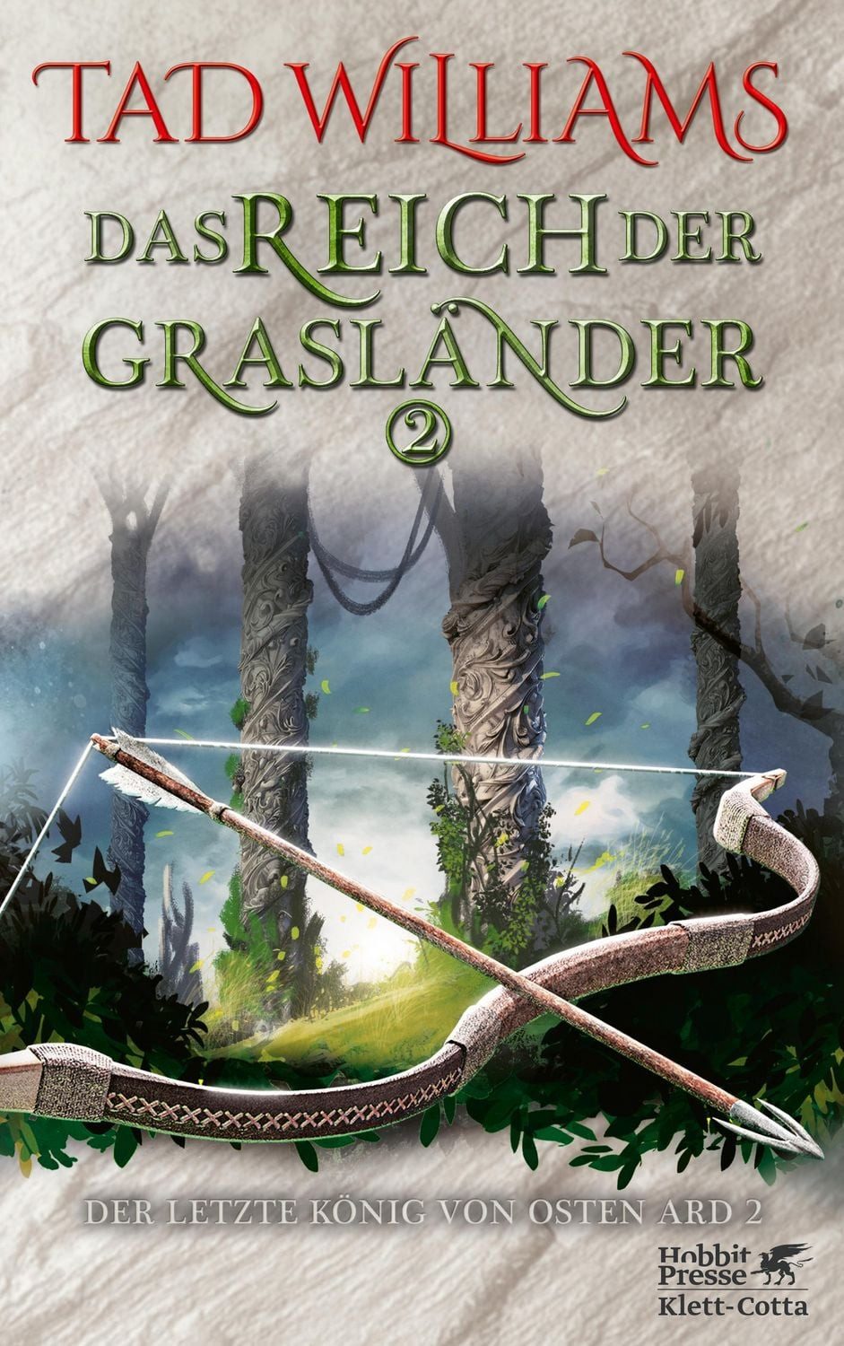 Belletristik Das Reich der Grasländer 2 Der letzte König von Osten Ard 2 Tad Williams