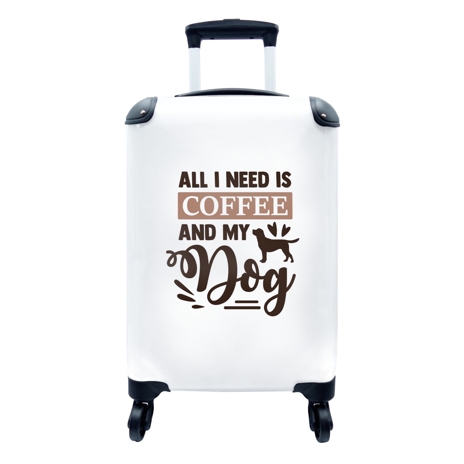 Hund für Trolley, rollen, MuchoWow - - Reisekoffer Handgepäck Kaffee Rollen, mit Zitate, Reisetasche 4 Handgepäckkoffer Ferien,