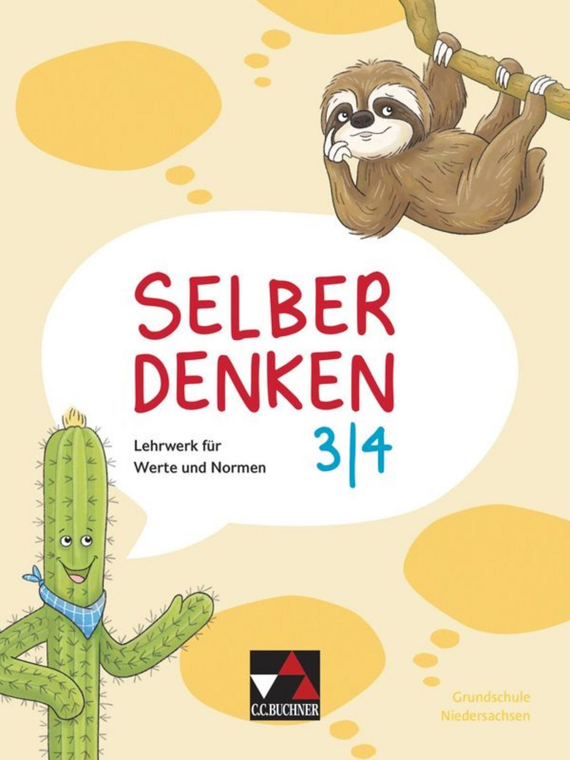 Selber denken – Niedersachsen / Selber denken Niedersachsen 3/4 / Waltraud Bagge, Gustav Beyer, Klaus Blesenkemper, Sarah Huck, Taalke Hanna Joosten