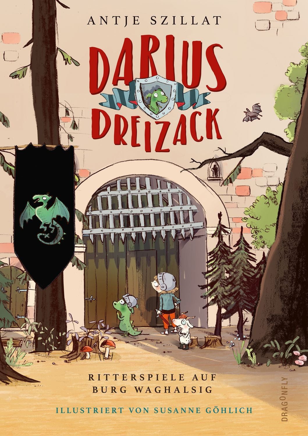 Darius Dreizack - Ritterspiele auf Burg Waghalsig / Antje Szillat