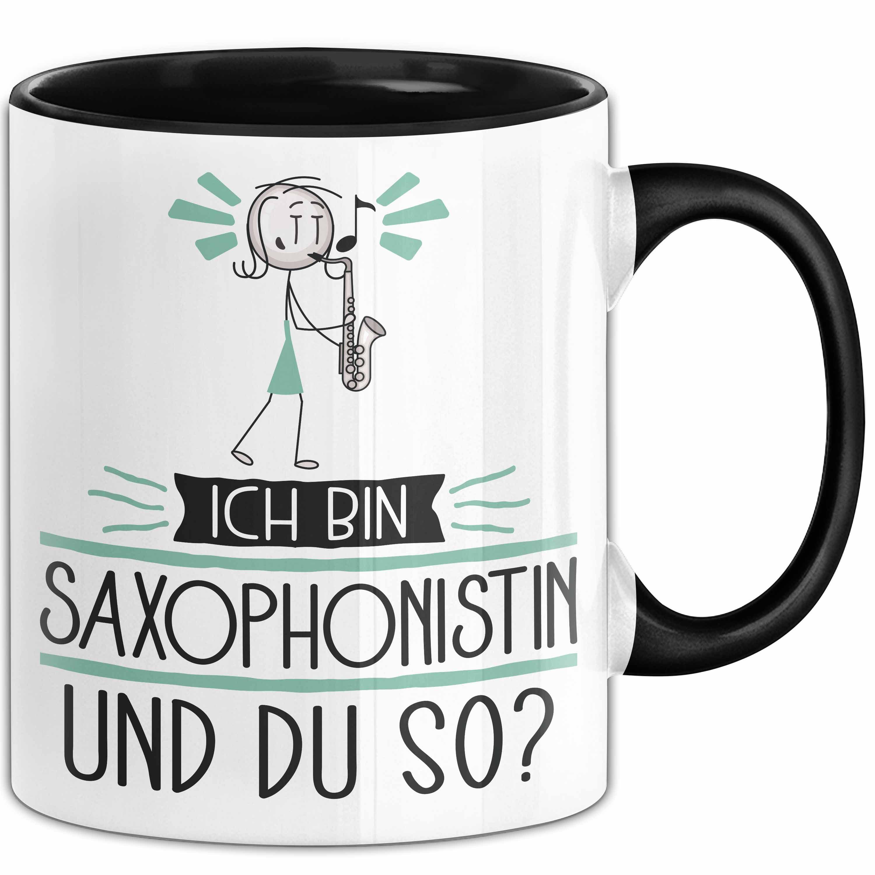 Trendation Tasse Saxophonistin Tasse Geschenk Ich Bin Saxophonistin Und Du So Geschen