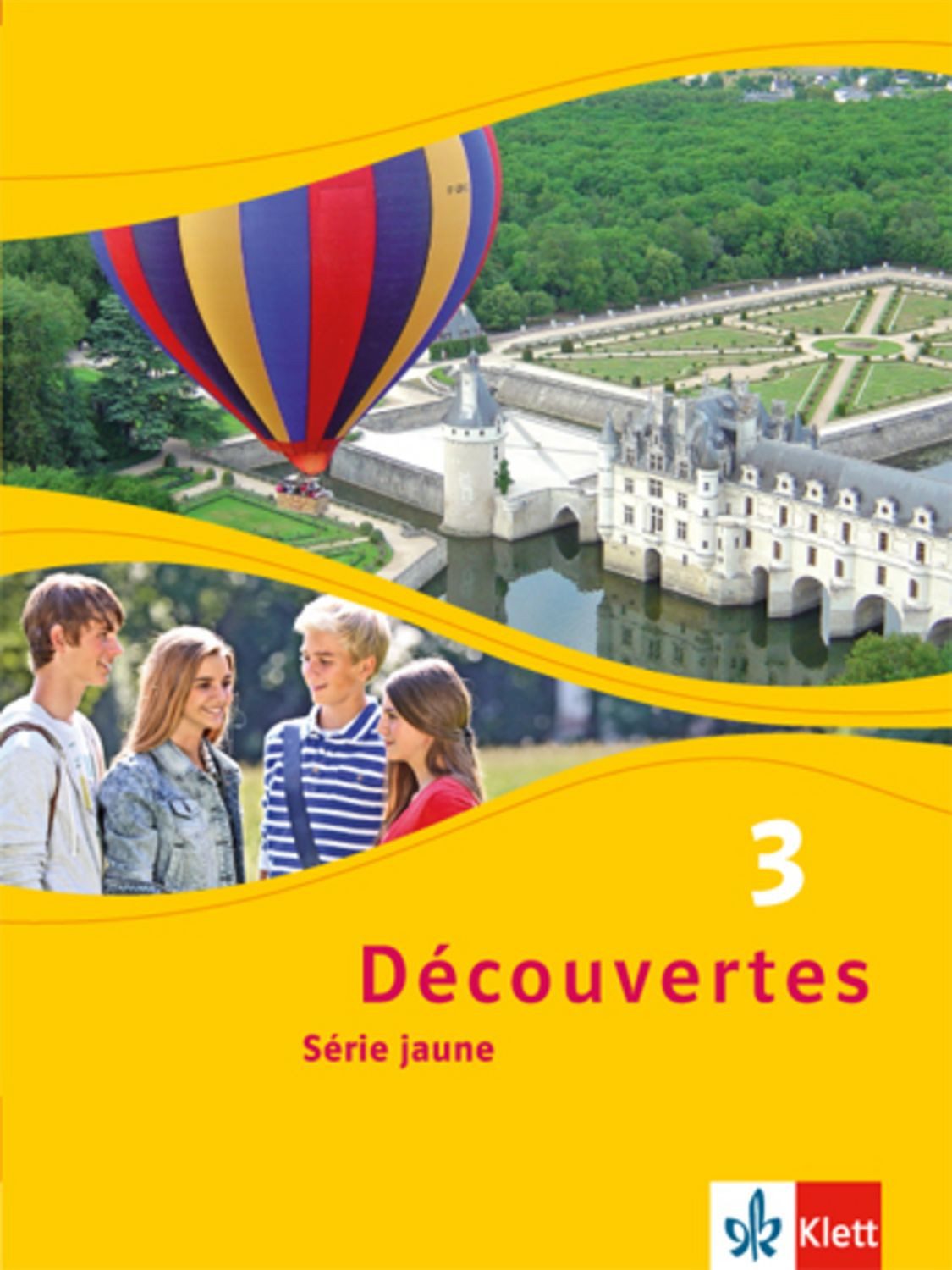 Découvertes Série jaune 3. Schülerbuch / diverse