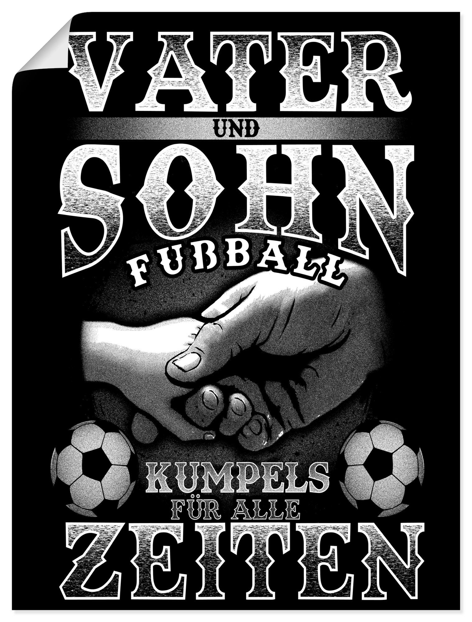 Artland Wandbild Vater und Sohn Fußball Kumpels, Sprüche & Texte (1 St), als Alubild, Outdoorbild, Плакат in verschied. Größen