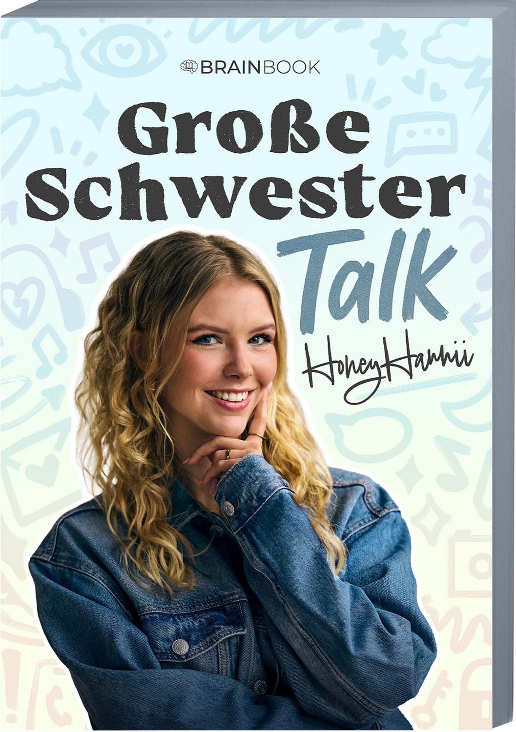 Große Schwester Talk / Honeyhannii