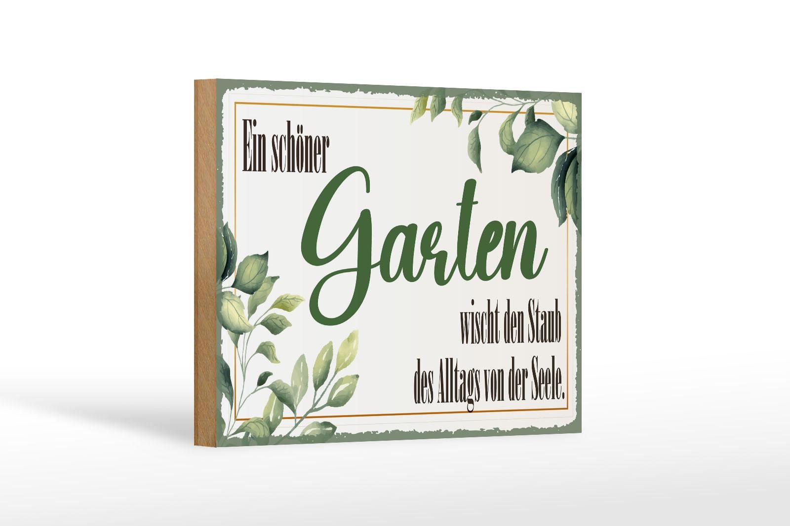 Femer GmbH Holzbild Spruch 12x18 cm schöner Garten wischt den Staub von der Seele, (1 St), Glatte Holzfaserplatte (MDF), vorn beschichtet