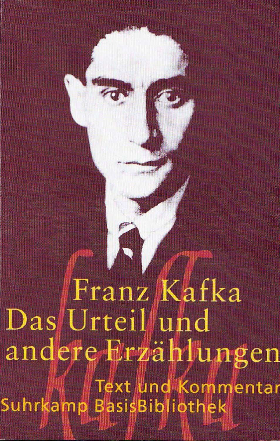 Das Urteil und andere Erzählungen / Franz Kafka