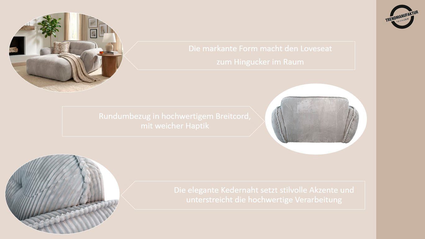 TRENDMANUFAKTUR Chaiselongue Be Fluffy, mit Rundumbezug, Loveseat mit moderner breiter Kedernaht, mit softem Sitzkomfort, in hochwertigem Breitcord mit weicher Haptik