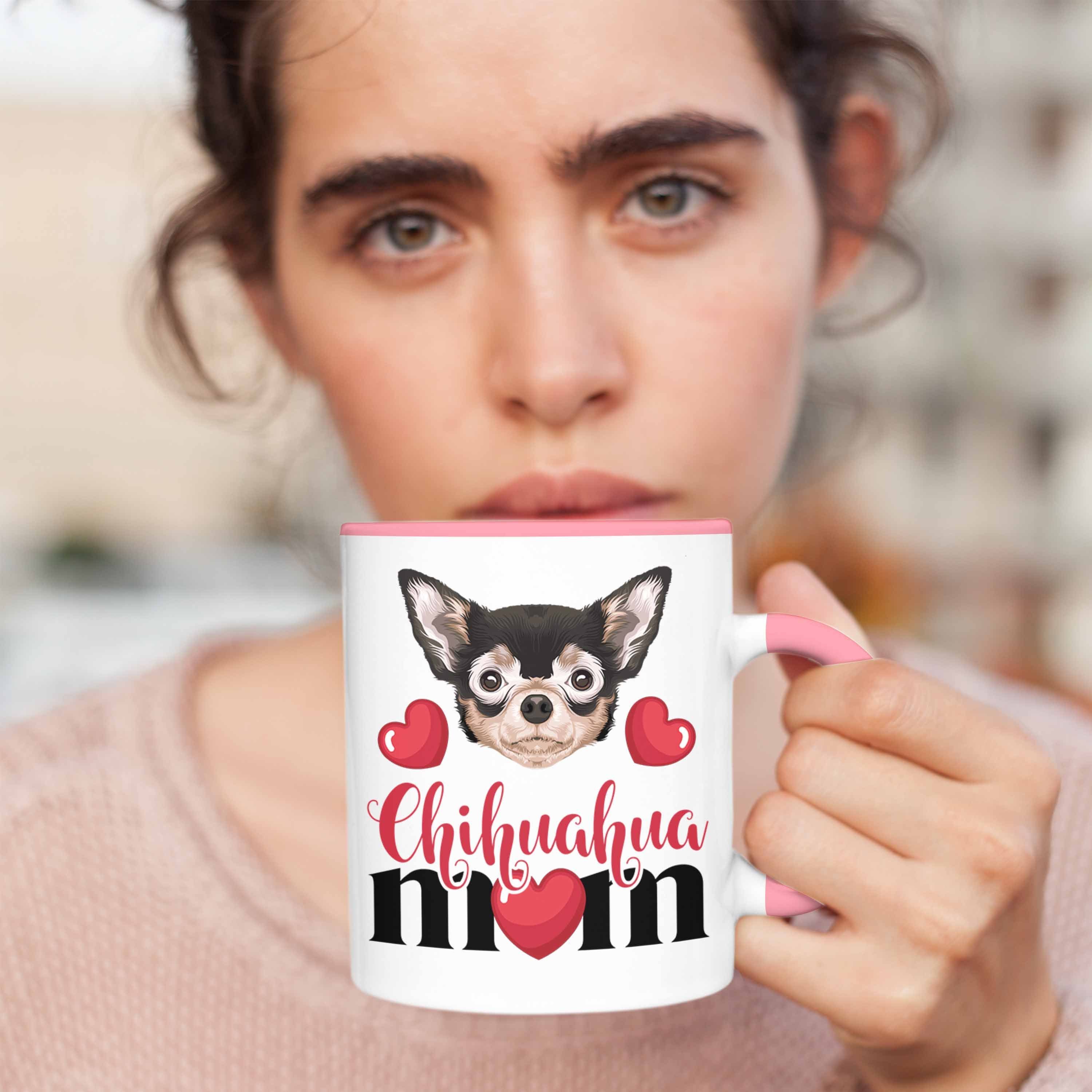 Geschenkide Tasse Spruch Mama Lustiger Rosa Trendation Chihuahua Tasse Mom Besitzer Geschenk