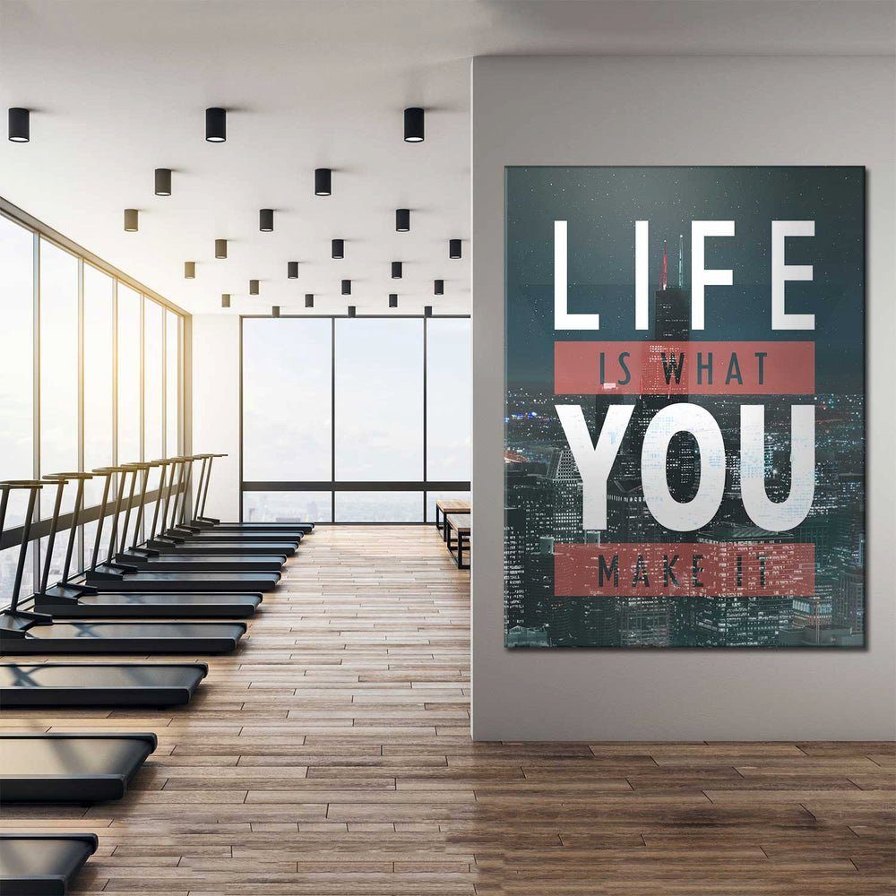 DOTCOMCANVAS® Leinwandbild, What Premium Mindse - Rahmen Is Life It - Make - schwarzer Motivation You Leinwandbild