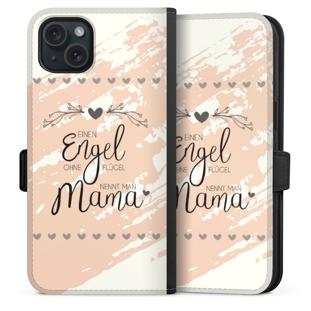 DeinDesign Handyhülle Muttertag Mama Spruch Engel Mama, Apple iPhone 15 Plus Hülle Handy Flip Case Wallet Cover