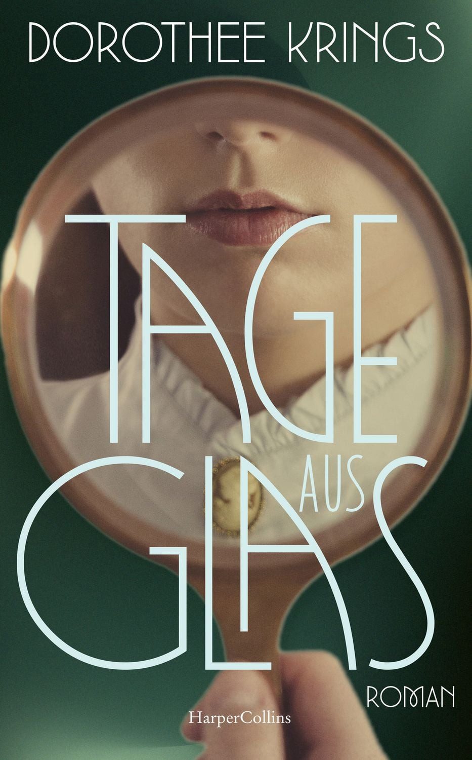 Tage aus Glas / Dorothee Krings