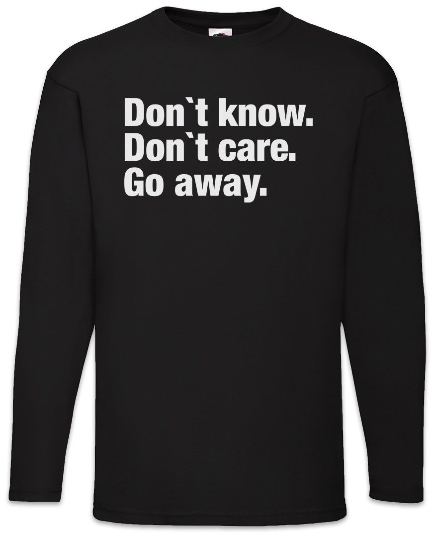 Urban Backwoods Langarmshirt Don't Know Don't Care Go Away Langarm T-Shirt Pessimismus Nihilist (1-tlg) Skeptiker Sozialphobie Phobie Misanthrop