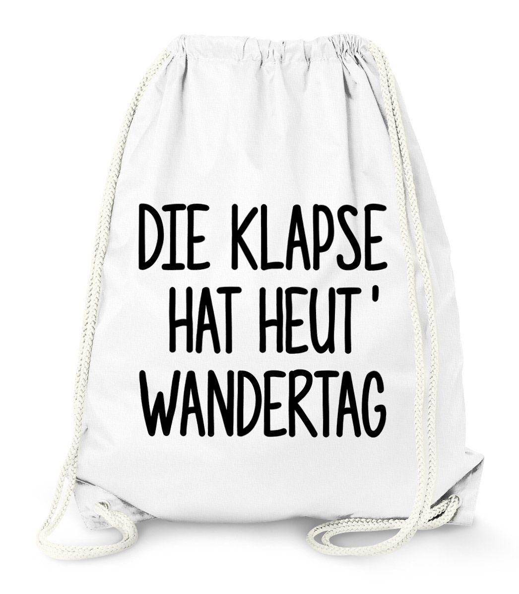 MoonWorks Turnbeutel Turnbeutel Die Klapse hat heute Wandertag Sportbeutel Gymbag Baumwolle Moonworks