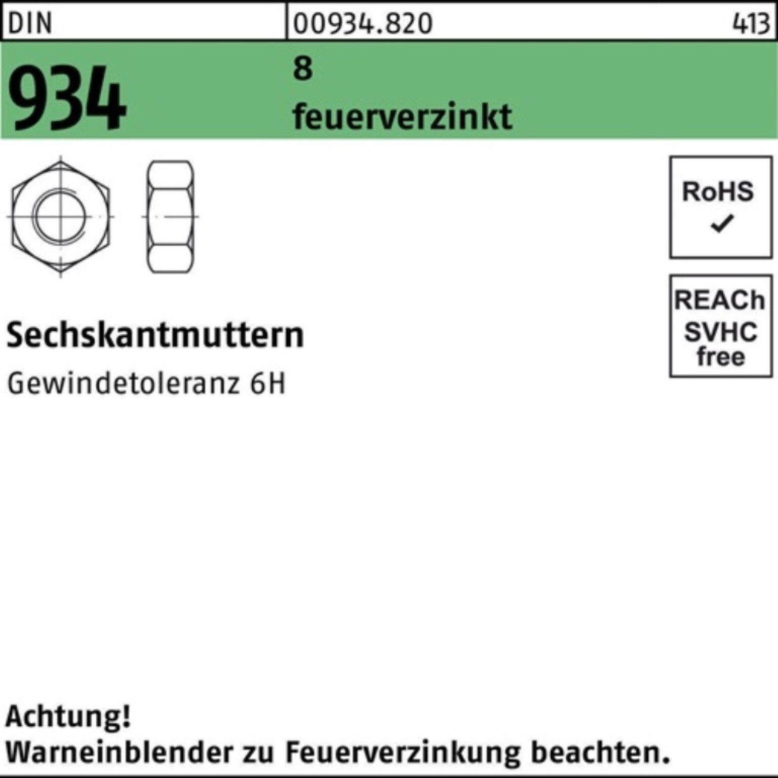 Stück Pack Muttern 934 DIN 50 Reyher Sechskantmutter DIN feuerverz. 934 100er 8 M18