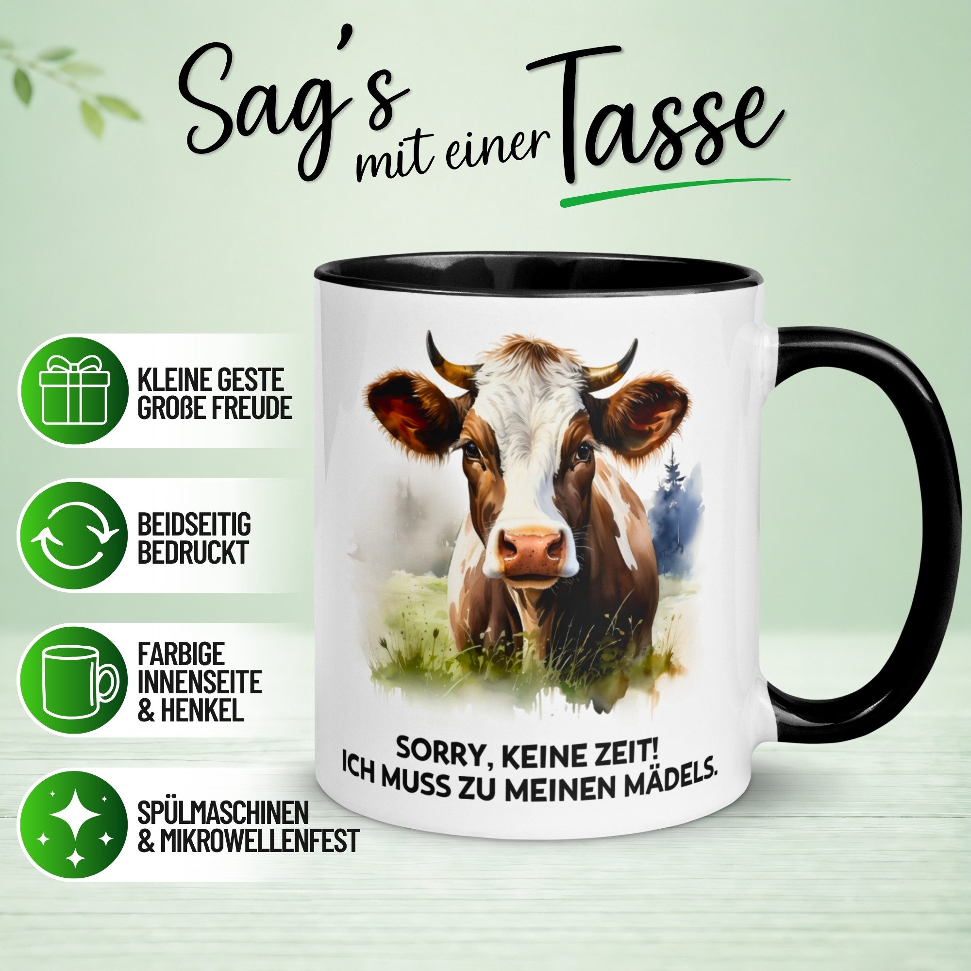 Momentals Tasse Kuh – Sorry keine Zeit - Ich muss zu meinen Mädels – lustiges Geschenk, Gratis Versand · Links-&Rechtshänder · Spülmaschinenfest