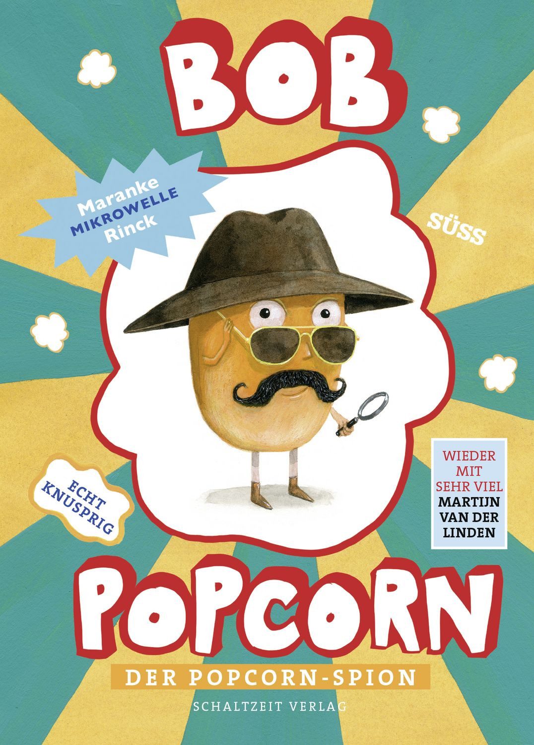 Kinderbuch Bob Popcorn - Der Popcorn-Spion Bd. 2 Maranke Rinck