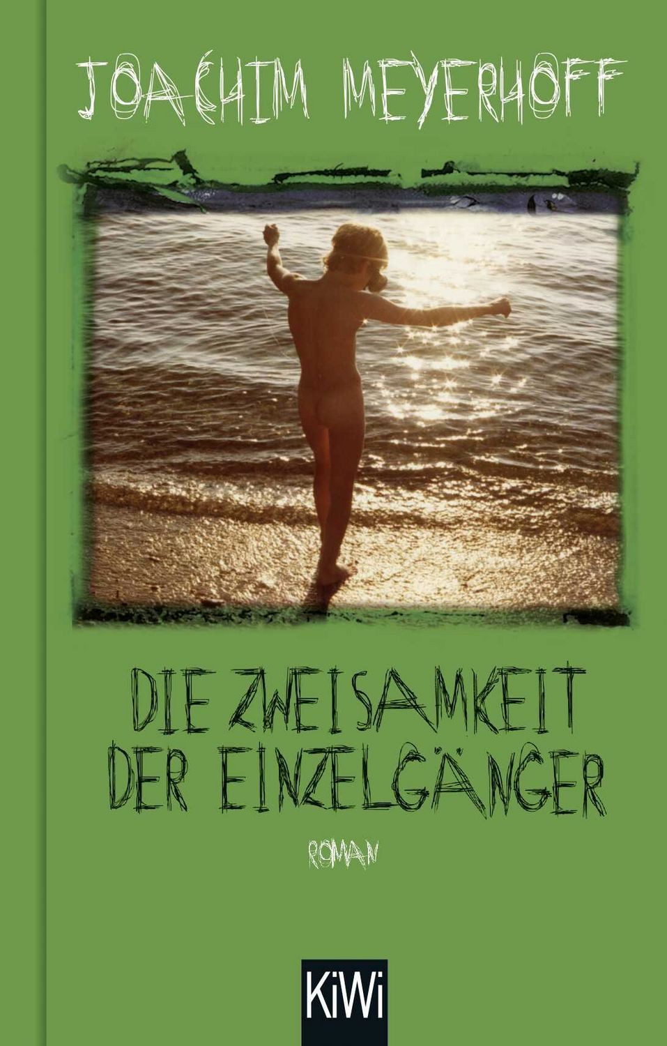 Belletristik Die Zweisamkeit der Einzelgänger Roman Joachim Meyerhoff