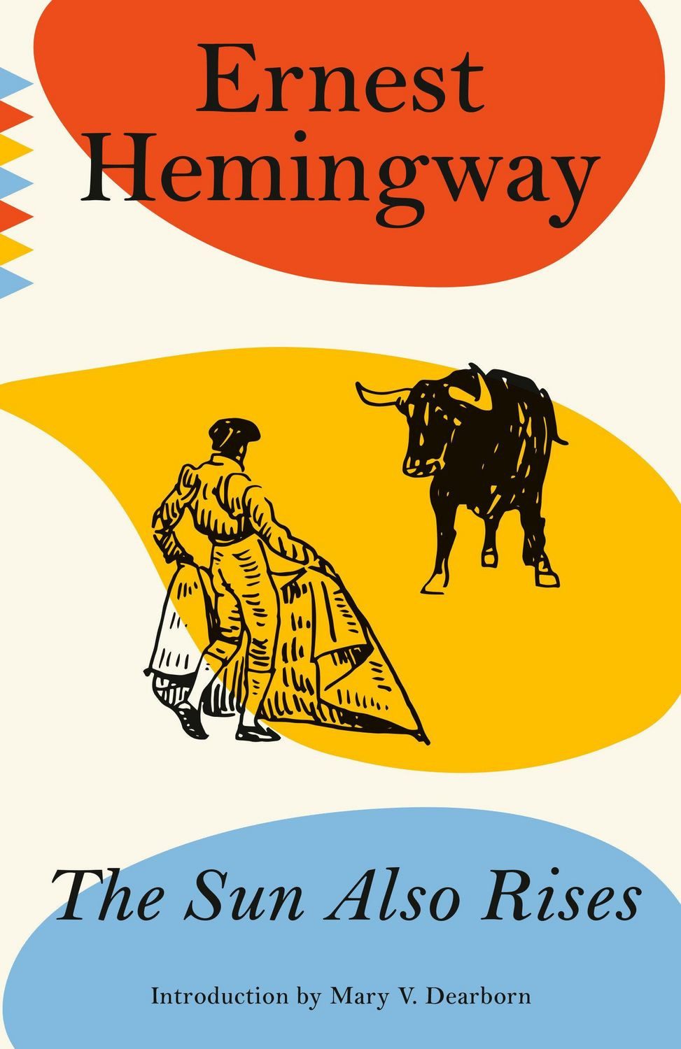 The Sun Also Rises / Ernest Hemingway