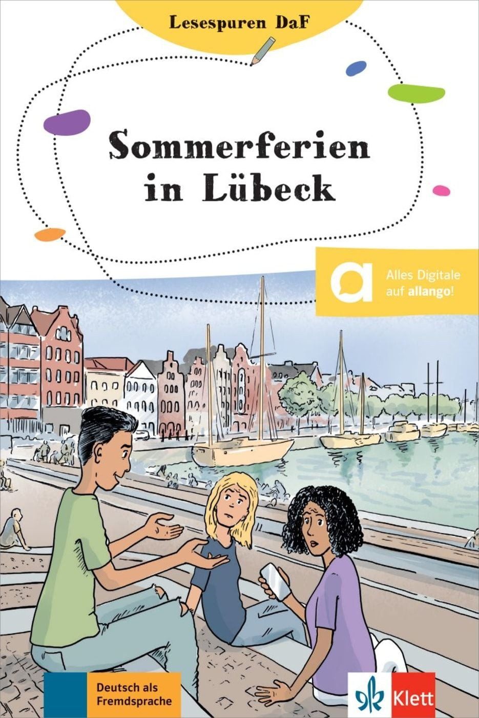 Sommerferien in Lübeck Lektüre mit digitalen Extras / Sonja Butenuth, Lektüre mit digitalen Extras