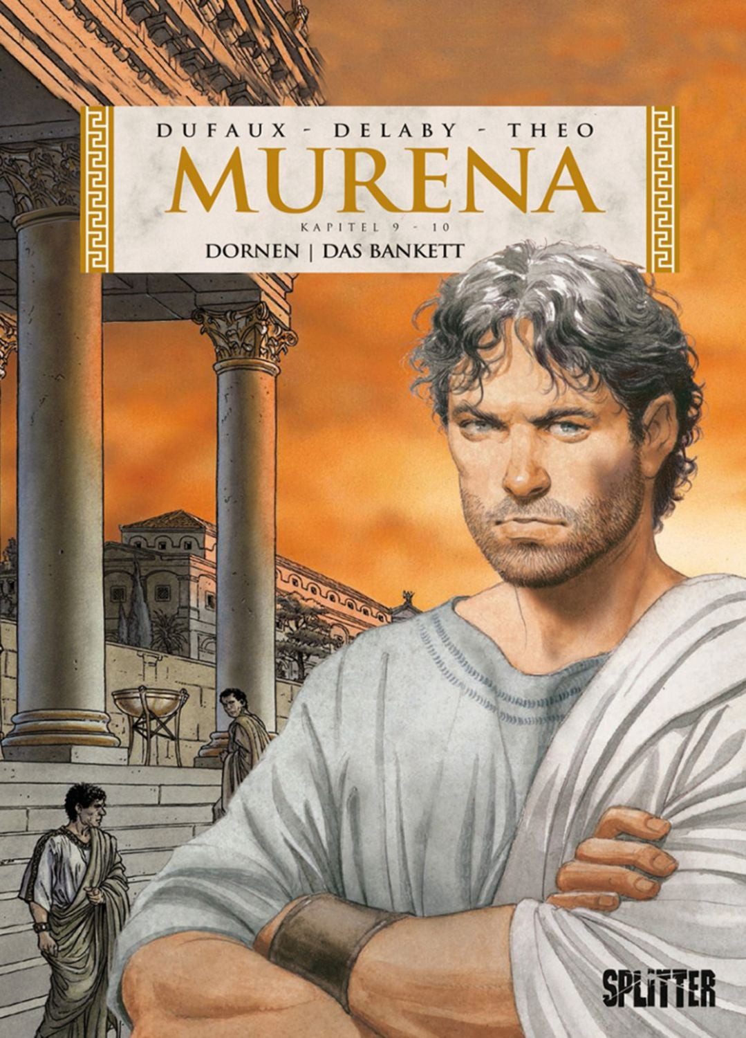Murena. Band 9 + 10 / Jean Dufaux
