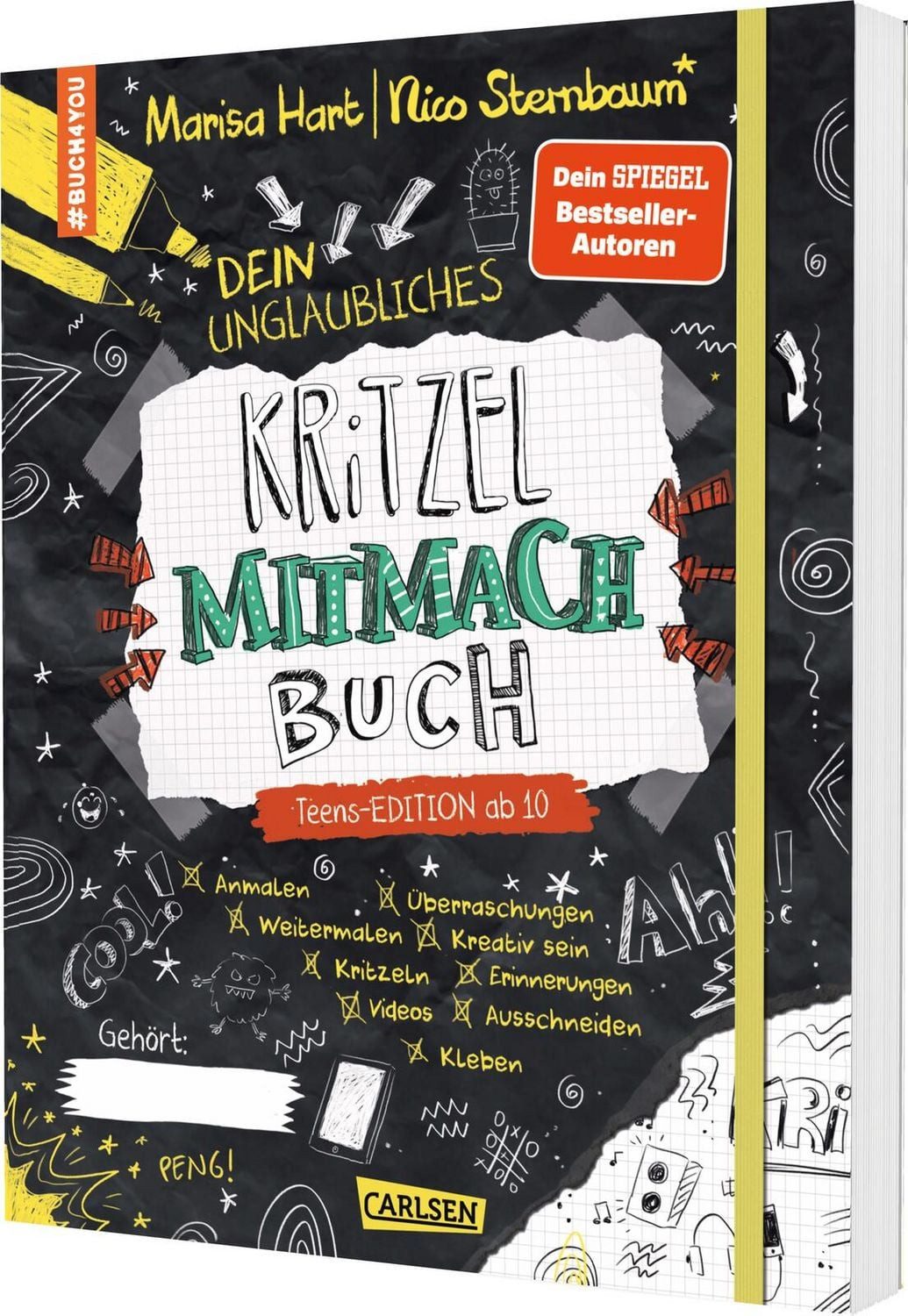 #buch4you: Dein unglaubliches Kritzel-Mitmach-Buch Teens-Edition ab 10 / Marisa Hart, Nico Sternbaum