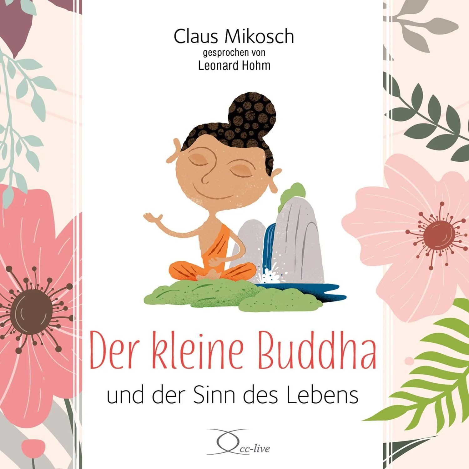 Hörspiel Der kleine Buddha und der Sinn des Lebens