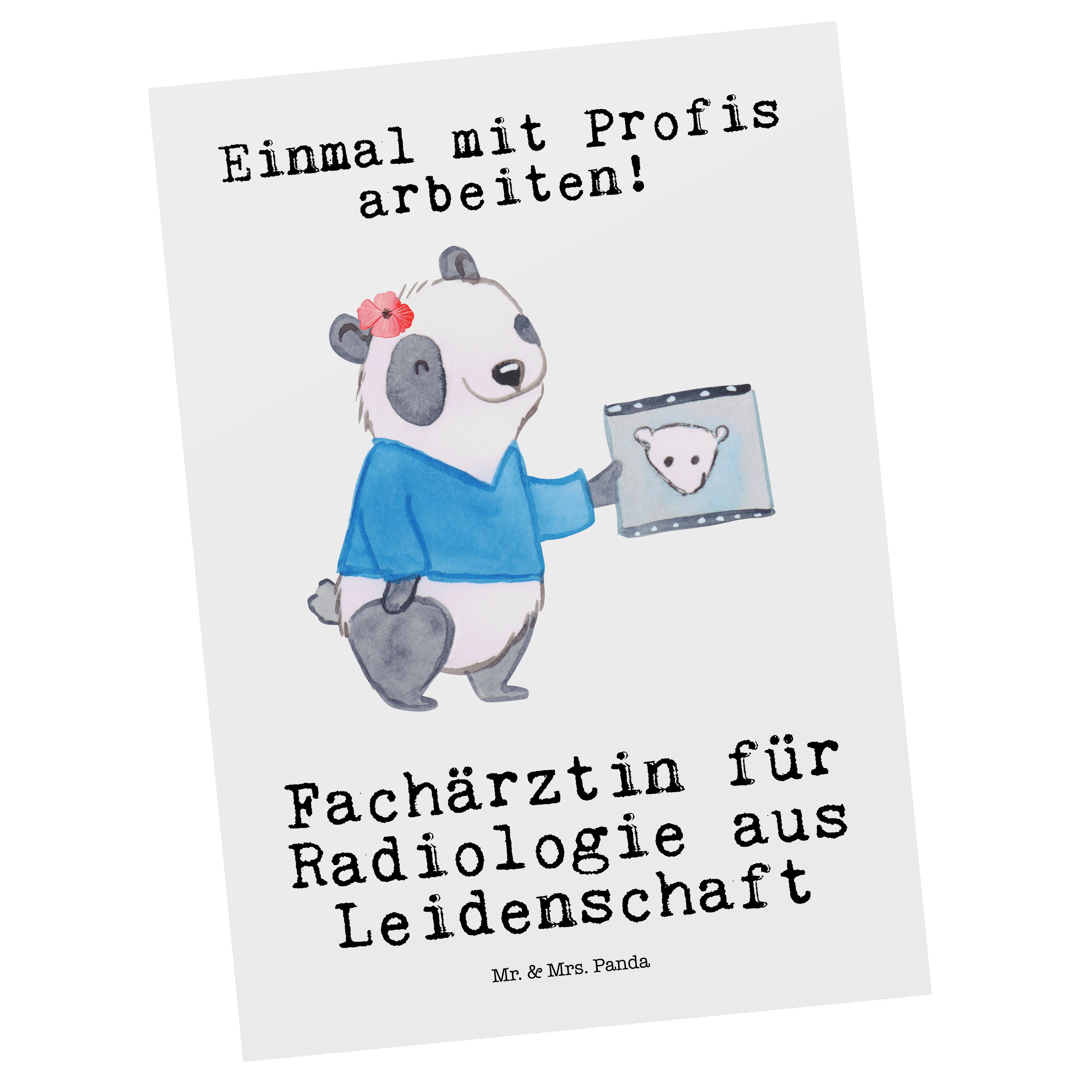 Mr. & Mrs. Panda Postkarte Fachärztin für Radiologie aus Leidenschaft - Weiß - Geschenk, Abschie
