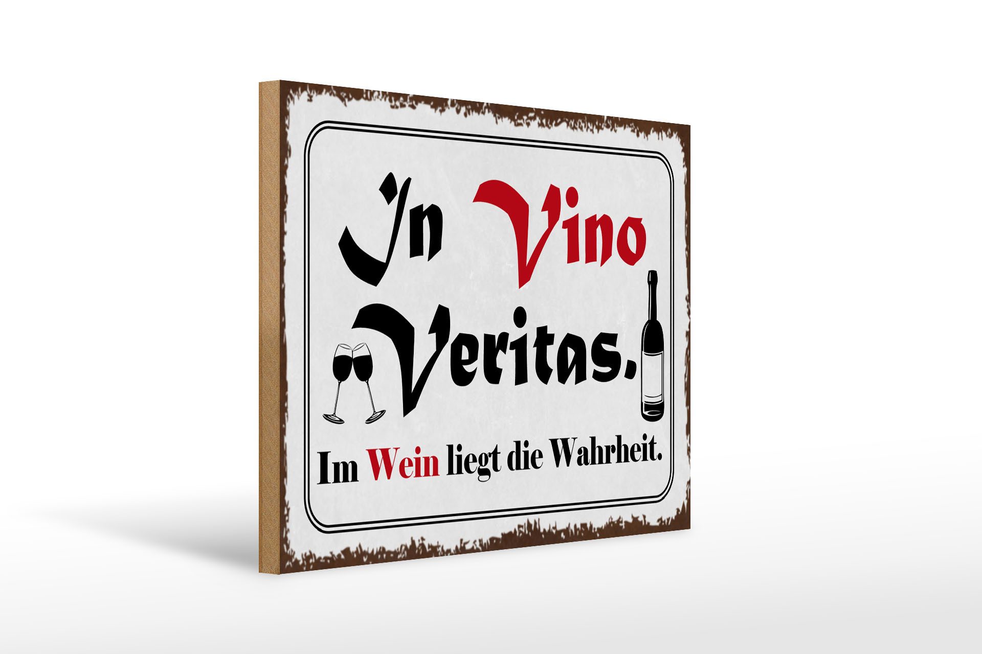 Holzbild Spruch 40x30cm in Vino Veritas Wein Wahrheit
