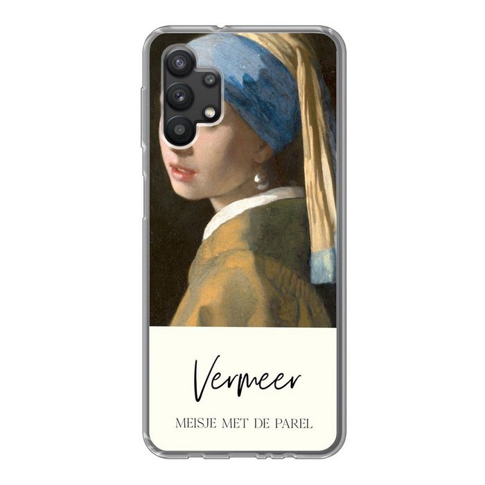 MuchoWow Handyhülle Das Mädchen mit dem Perlenohrring - Vermeer Handyhülle Samsung Galaxy A32 5G Smartphone-Bumper Print Handy