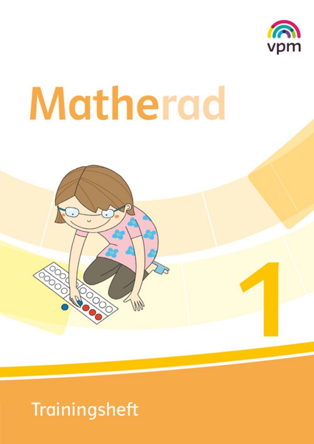 Matherad. Trainingsheft Klasse 1 / diverse