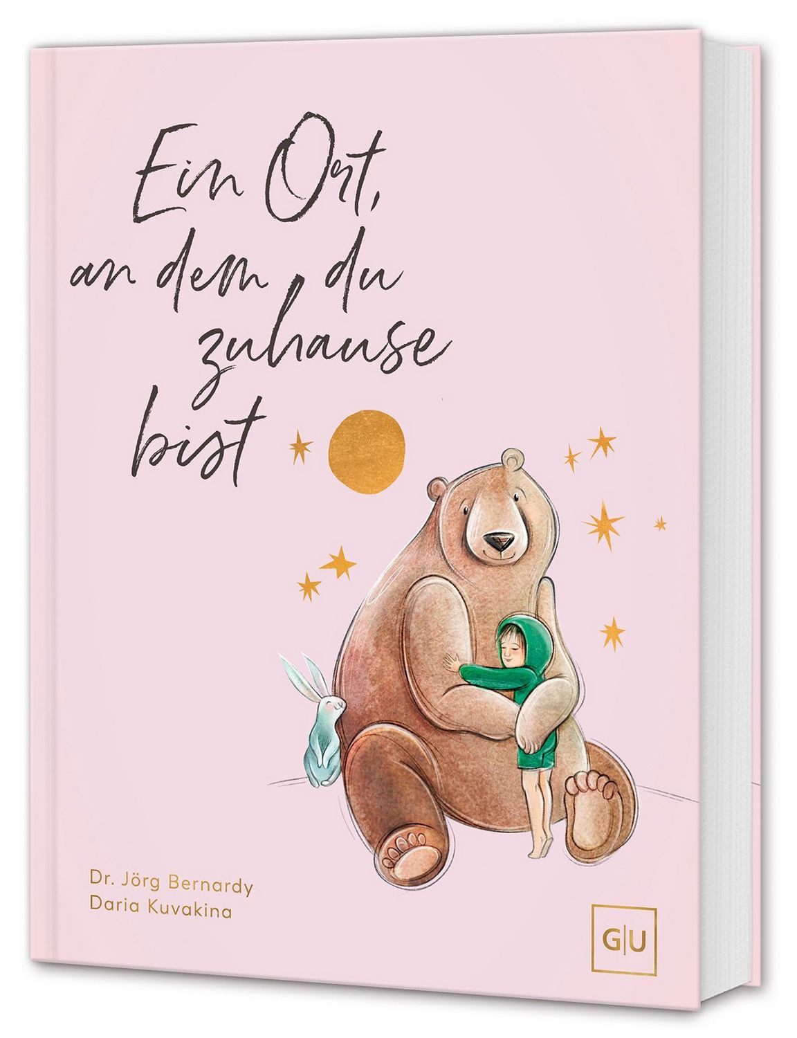 Ein Ort, an dem du zuhause bist / Jörg Bernardy