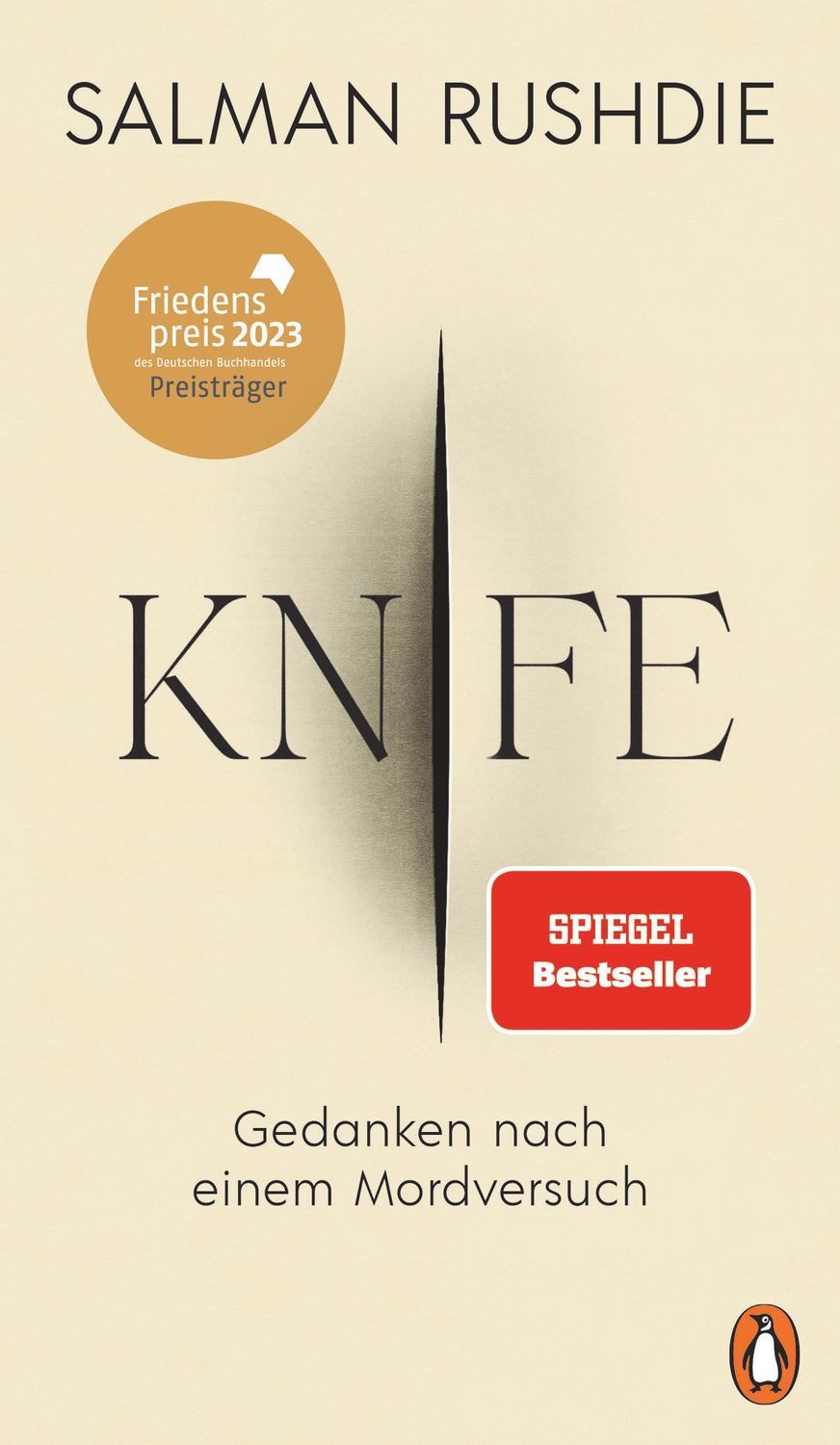 Knife / Salman Rushdie, Gedanken nach einem Mordversuch. Deutsche Ausgabe