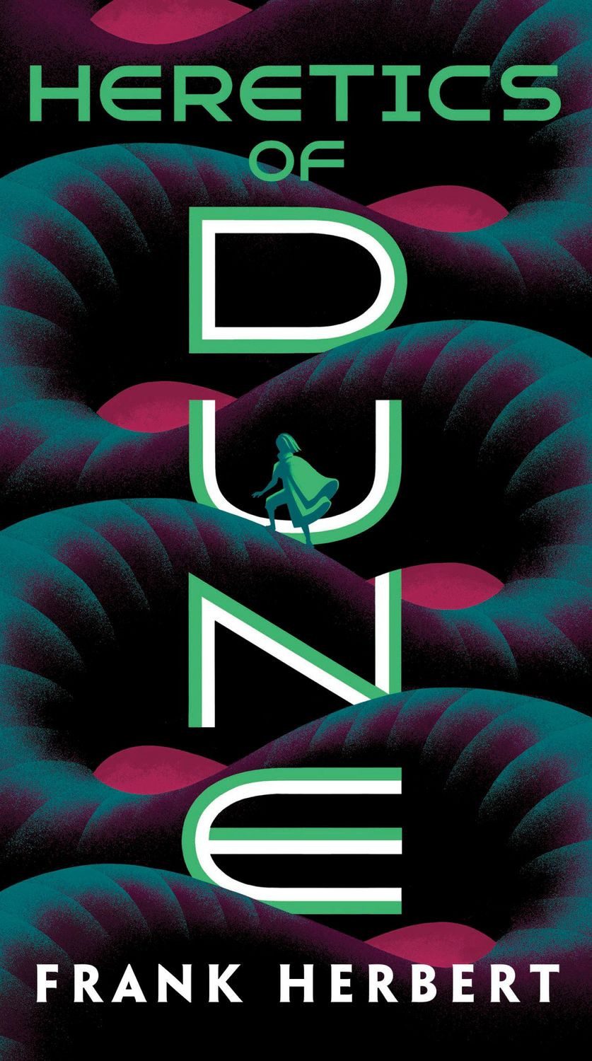 Heretics of Dune Dune / Frank Herbert, X