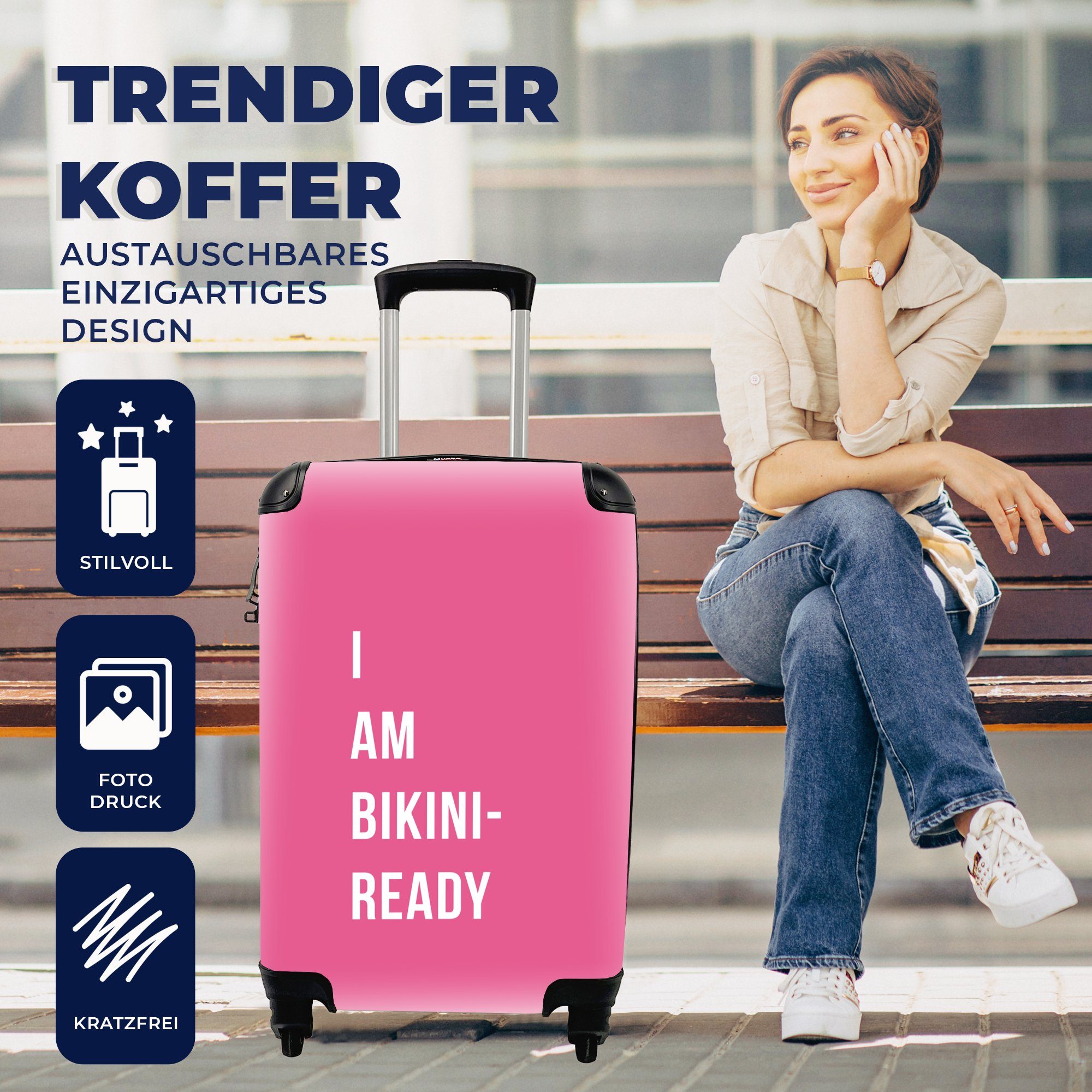 MuchoWow Handgepäckkoffer Pink - Zitat 4 Handgepäck Trolley, den Reisetasche rollen, Rollen, für bereit Reisekoffer mit Ferien, bin für - Ich Bikini