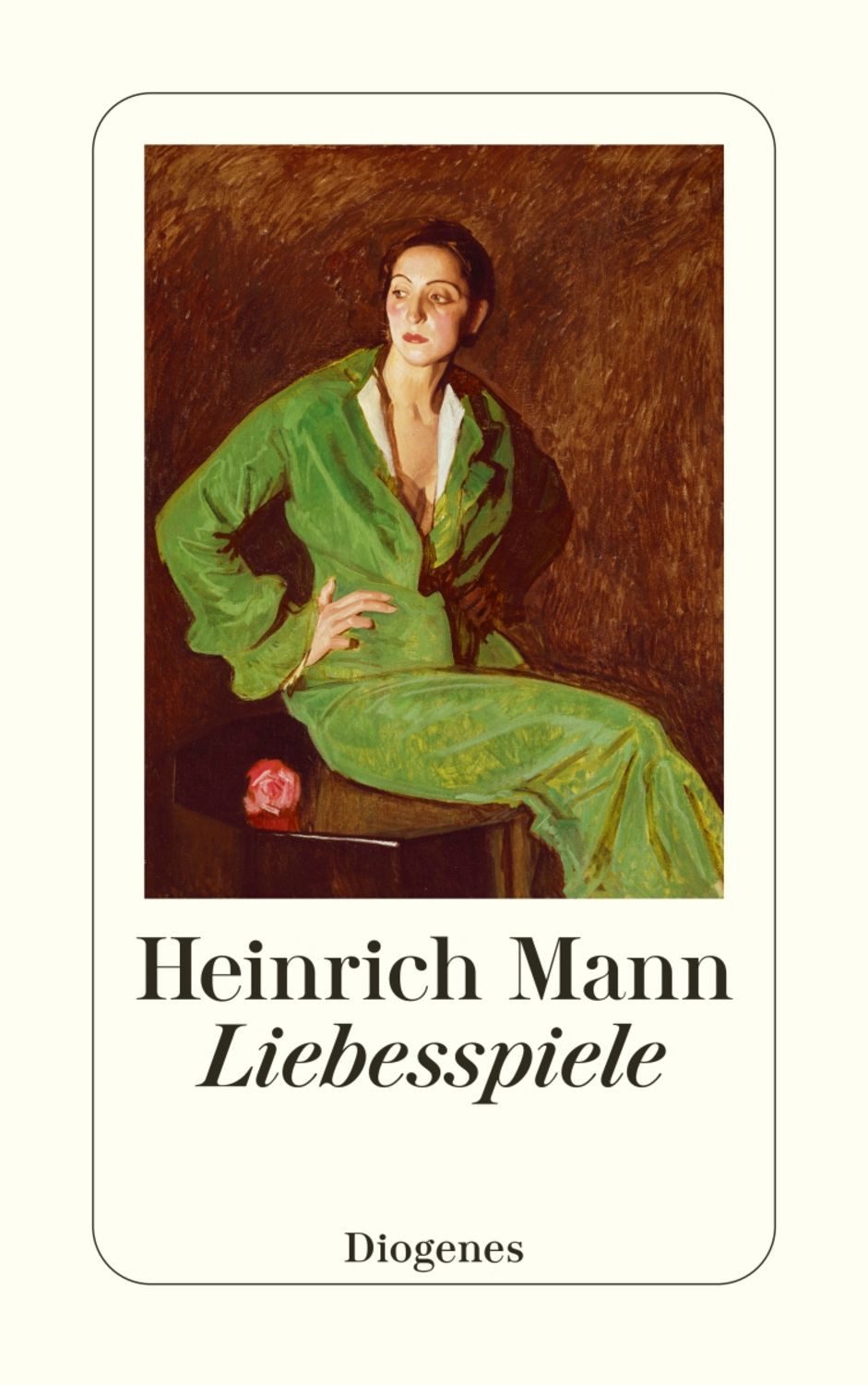 Liebesspiele / Heinrich Mann