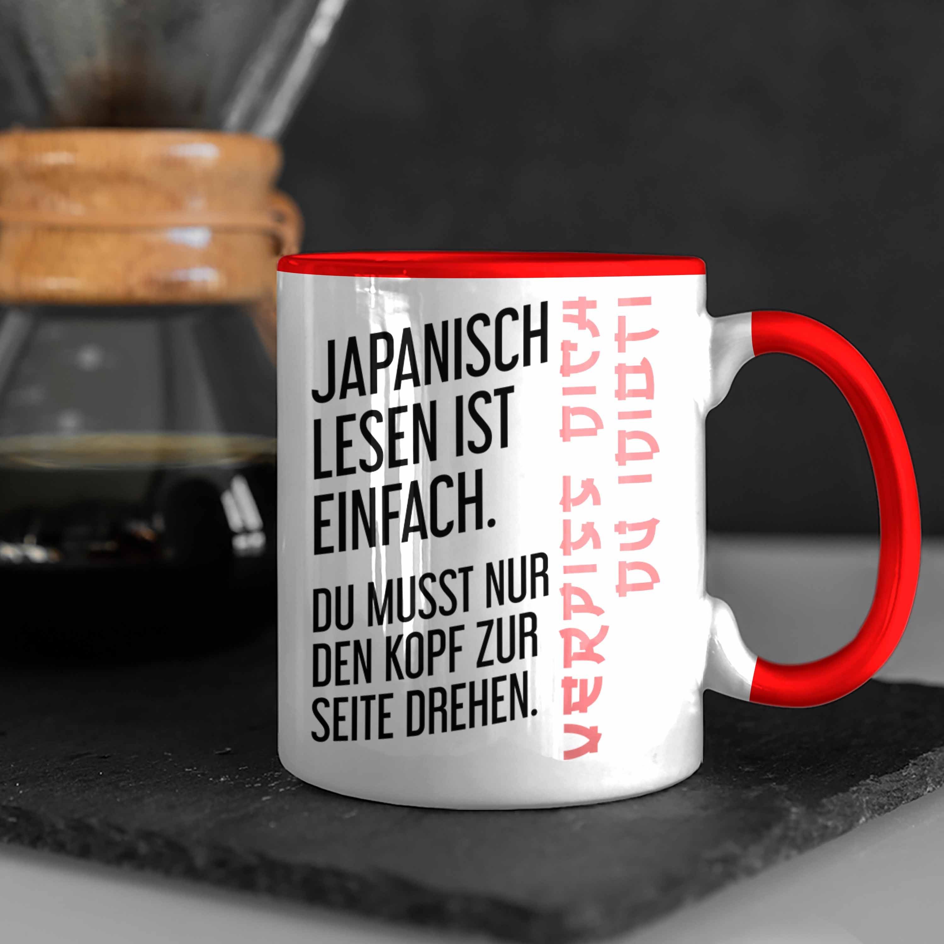 Japanisch Geschenk Tasse Trendation Ironie Lesen Ist Rot - Becher Trendation Einfach Sarkasmus Spruch Tasse